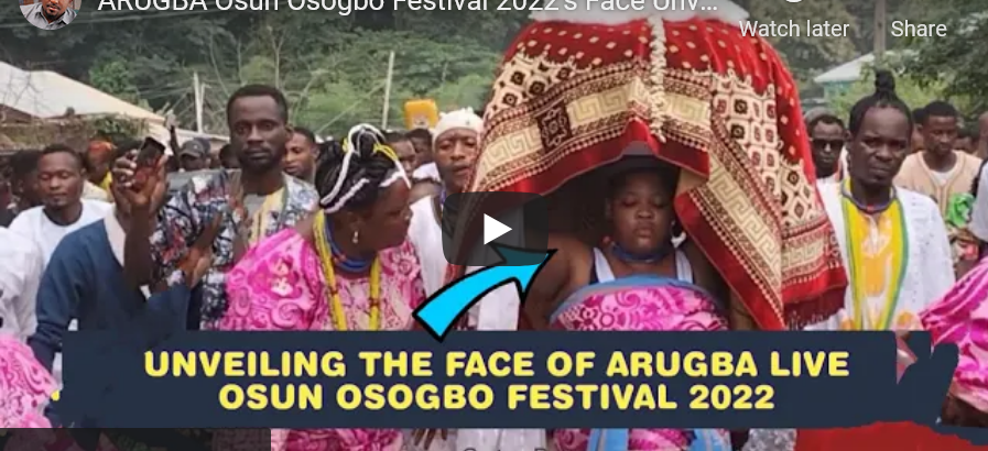 ARUGBA Osun Osogbo Festival 2022’s Face Unveiling Live – YouTube
